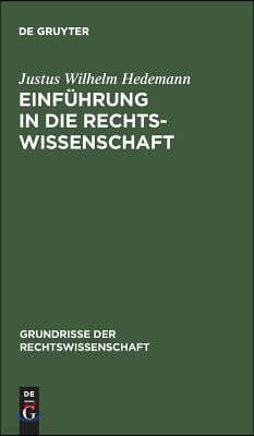 Einführung in die Rechtswissenschaft