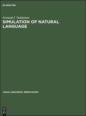Simulation of Natural Language: A First Approach