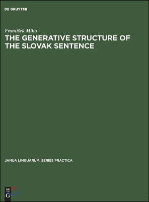 The Generative Structure of the Slovak Sentence: Adverbials