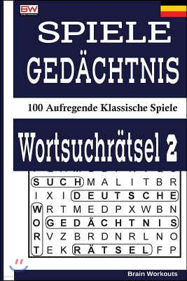 Spiele Gedachtnis Wortsuchratsel 2: 100 Aufregende Klassische Spiele