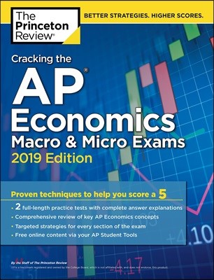 Cracking the AP Economics Macro & Micro Exams 2019