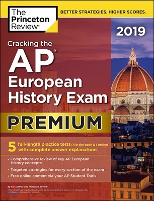 Cracking the AP European History Exam 2019