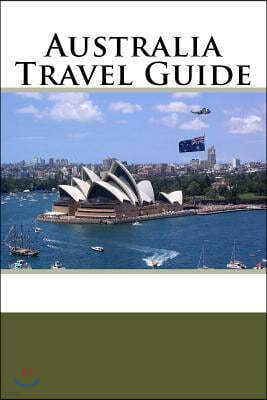 Australia Travel Guide