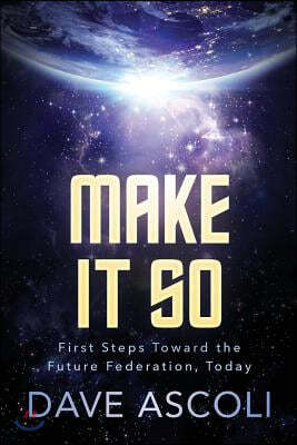 Make It So: First Steps Toward A Future Federation, Today