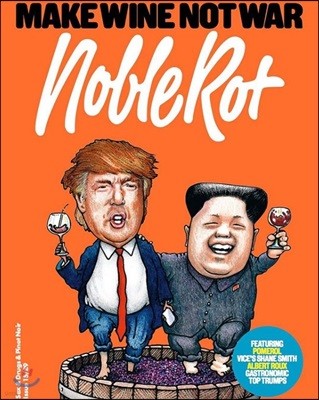 Noble Rot (谣) : 2017 No. 15