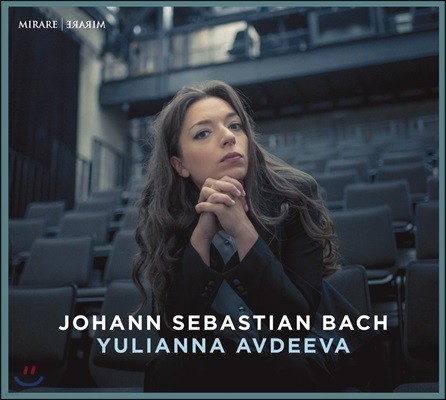 Yulianna Avdeeva :   2, īŸ,  ǳ  (J.S. Bach: English Suite BWV807, Toccata BWV912 & Overture in the French Style BWV831)