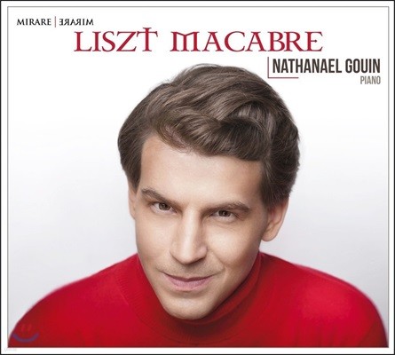 Nathanael Gouin Ʈ: ǾƳ ǰ -  , ǽ   (Liszt: Macabre, Mephisto Waltz)