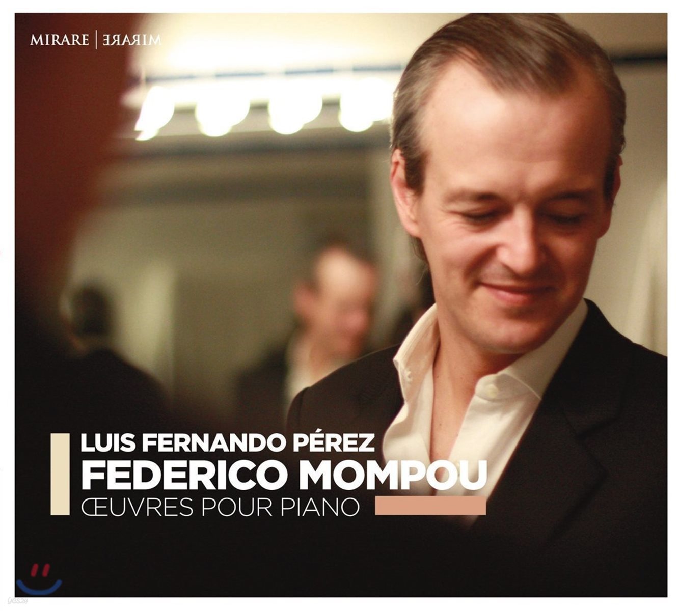 Luis Fernando Perez 몸푸: 피아노 작품집 - 노래와 춤곡, 풍경, 은밀한 음악 외 (Federico Mompou: Piano Works)