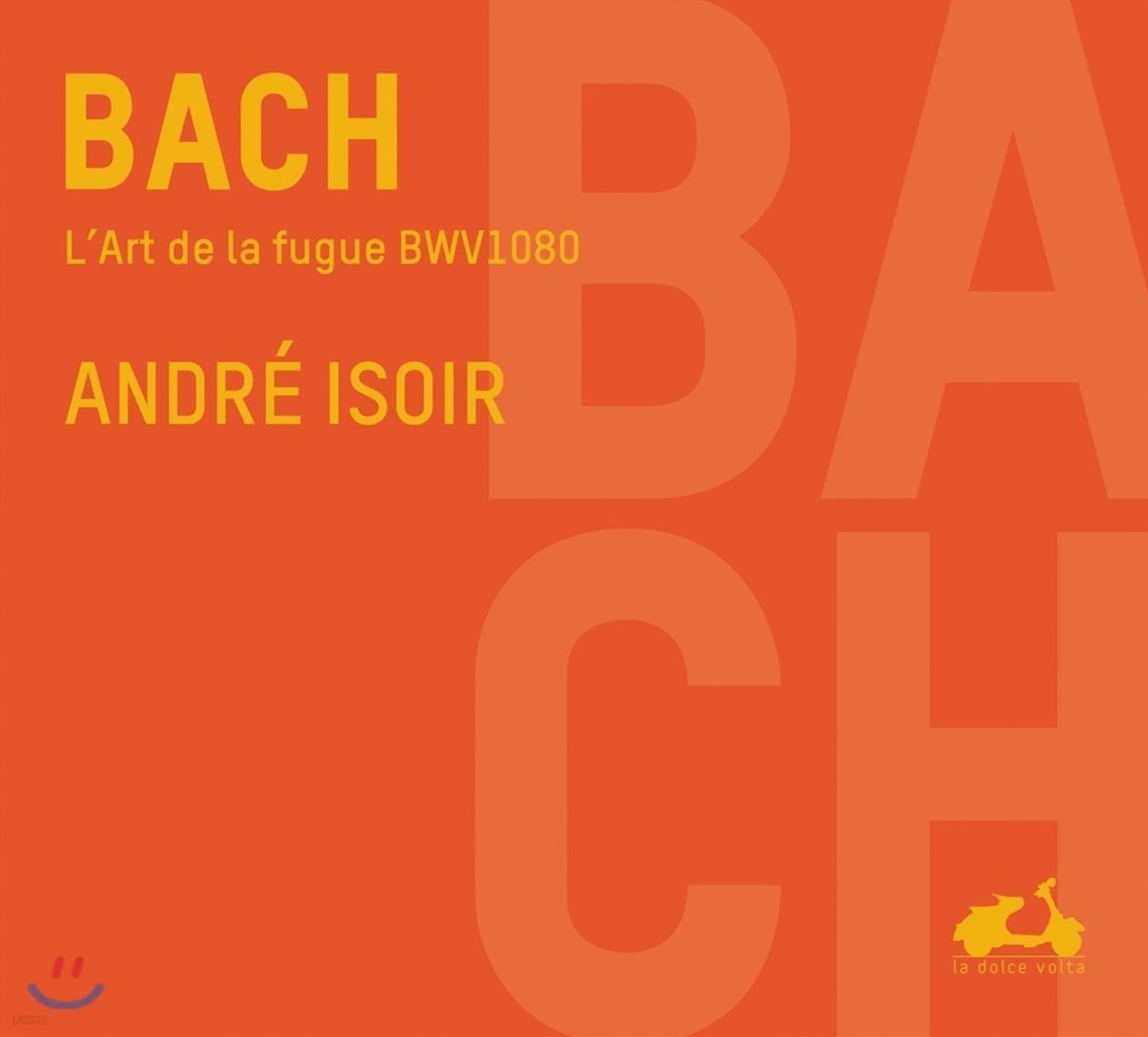 Andre Isoir 바흐: 푸가의 기법 - 오르간 연주반 (J.S. Bach: L&#39;Art de la Fugue [The Art of Fugue] BWV1080)
