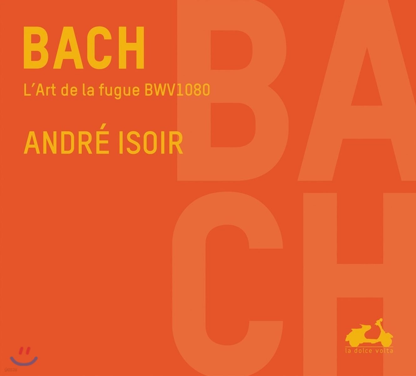 Andre Isoir 바흐: 푸가의 기법 - 오르간 연주반 (J.S. Bach: L'Art de la Fugue [The Art of Fugue] BWV1080)