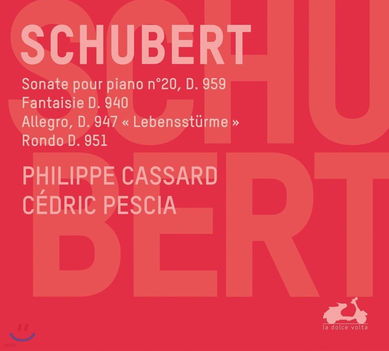 Philippe Cassard 슈베르트: 피아노 소나타 20번, 환상곡, 알레그로, 론도 (Schubert: Piano Sonata D959, Fantaisie D940, Allegro D947, Rondo D951)