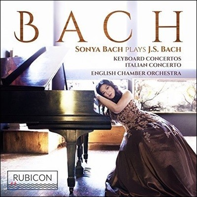 Sonya Bach : Ű ְ, Ż ְ (J.S. Bach: Keyboard Concertos BWV1052-1056 & 1058, Italian Concerto BWV971)