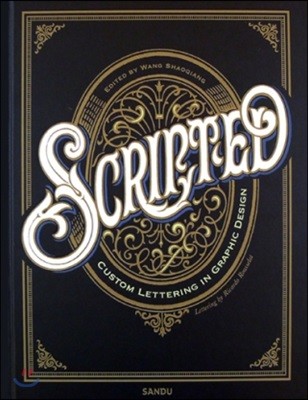 Scripted - Custom Lettering in Graphic Design