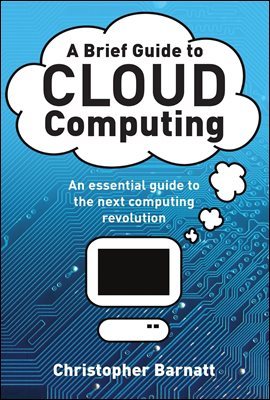A Brief Guide to Cloud Computing