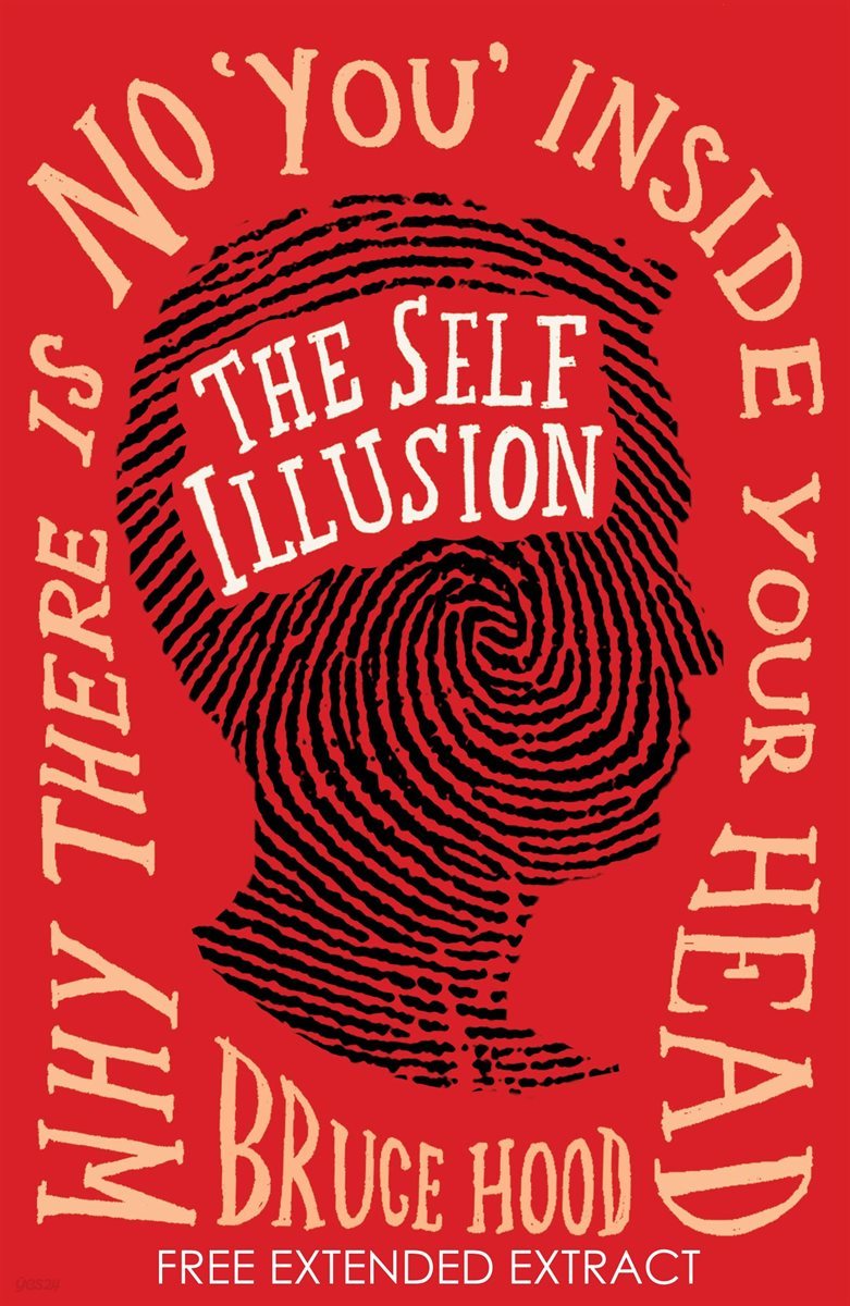 The Self Illusion