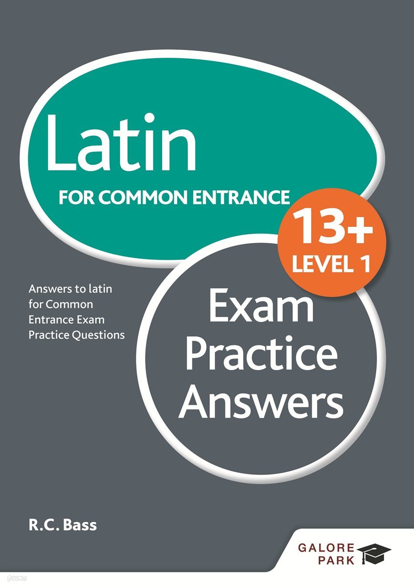 Latin for Common Entrance 13+ Exam Practice Answers Level 1