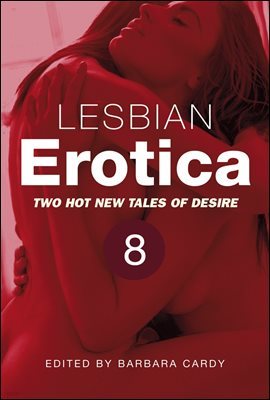 Lesbian Erotica, Volume 8