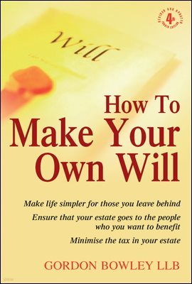 How To Make Your Own Will 4th Edition