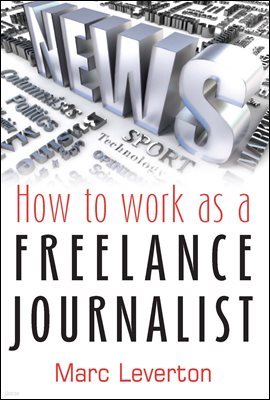 How to work as a Freelance Journalist