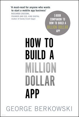 How to Build a Million Dollar App