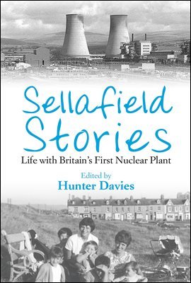 Sellafield Stories