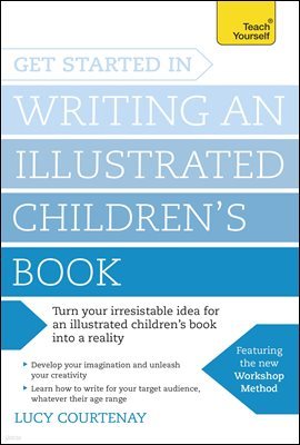 Get Started in Writing an Illustrated Children's Book
