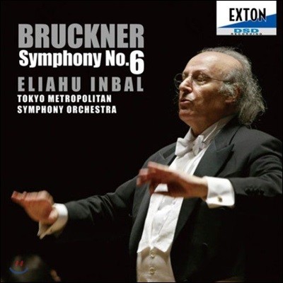 Eliahu Inbal 브루크너: 교향곡 6번 [1881년 노박 판본] (Bruckner: Symphony No. 6)