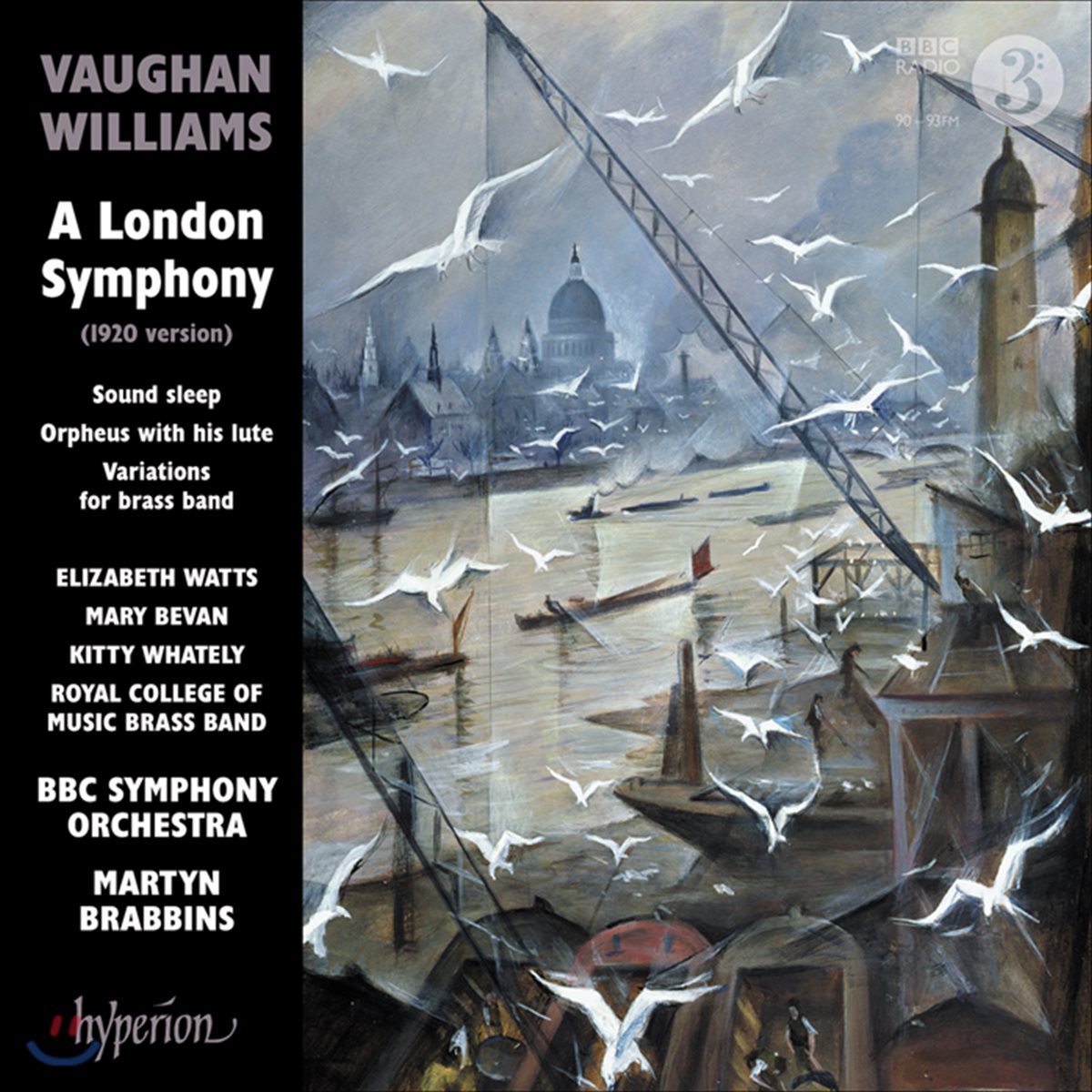 Martyn Brabbins 본 윌리암스: 교향곡 2번 &#39;런던 교향곡&#39; [1920년 버전] (Vaughan Williams: A London Symphony)