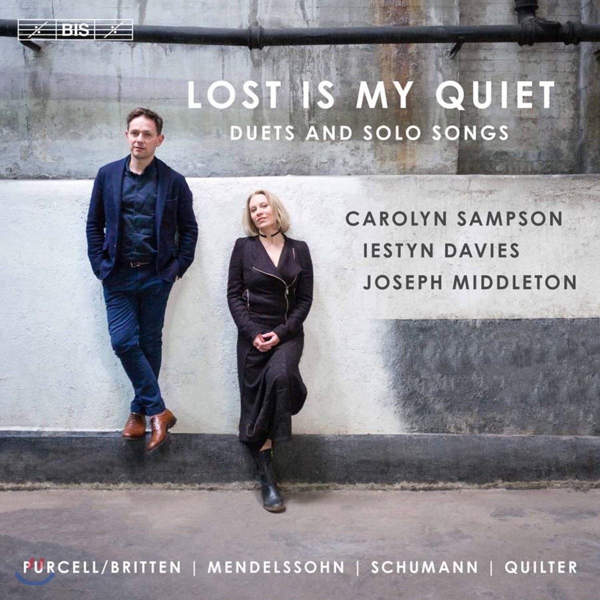 Carolyn Sampson / Iestyn Davies 나의 평안은 사라지고 - 듀엣과 독창: 퍼셀 / 멘델스존 / 슈만 / 로저 퀼터