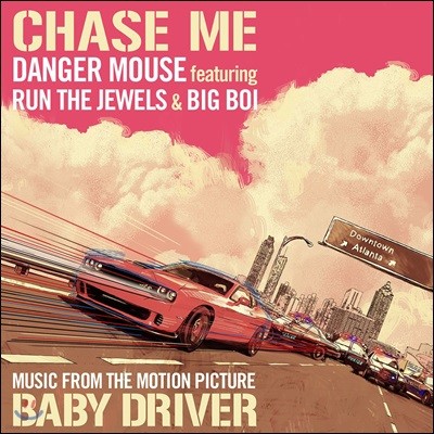 Danger Mouse, Run The Jewels, Big Boi — Danger Mouse / Run The Jewels / Big Boi (데인저 마우스 / 런 더 쥬얼스 / 빅 보이)- Chase Me 앨범 커버