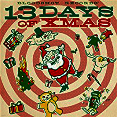 Various Artists — Bloodshot Records' 13 Days Of Xmas (MP3 Downlload) 앨범 커버