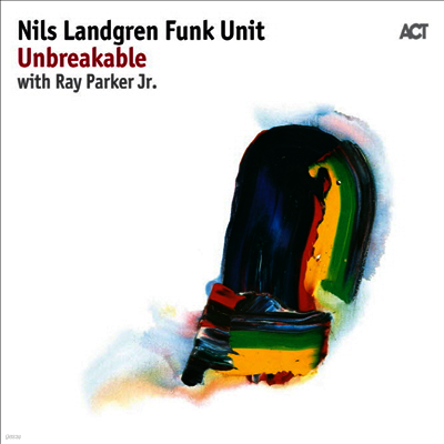 Nils Landgren Funk Unit — Unbreakable 앨범 커버