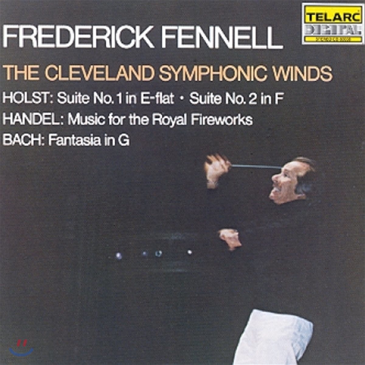 Frederick Fennell 홀스트: 모음곡 1 &amp; 2번 / 바흐: 판타지아 / 헨델: 왕궁의 불꽃놀이 (Holst: Suites / Handel: Music for the Royal Fireworks / J.S. Bach: Fantasia in G)