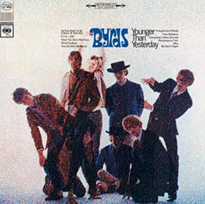 Byrds — Younger Than Yesterday (Mono Edition) 앨범 커버