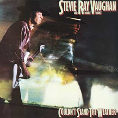 Stevie Ray Vaughan — Couldn't Stand The Weather 앨범 커버