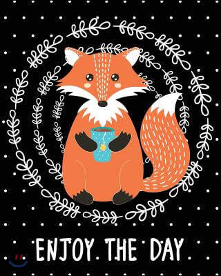 Bullet Journal Notebook Cute Fox Drinking Tea - Enjoy the Day 5: 172 Numbered Pages with 160 Dot Grid Pages, 6 Index Pages and 2 Key Pages in Large 8
