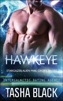 Hawkeye: Stargazer Alien Mail Order Brides #9