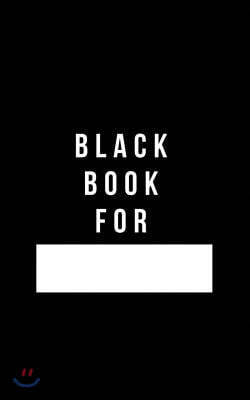 Black Book for -: Plain Black Unlined Journal, for Notes, Drawing, & More - (Classic Sketchbook Journal), for Notes, Sketches