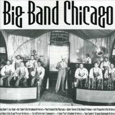 Various Artists - Big Band Chicago (CD)