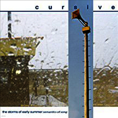 Cursive — The Storms Of Early Summer: Semantics Of Song 앨범 커버