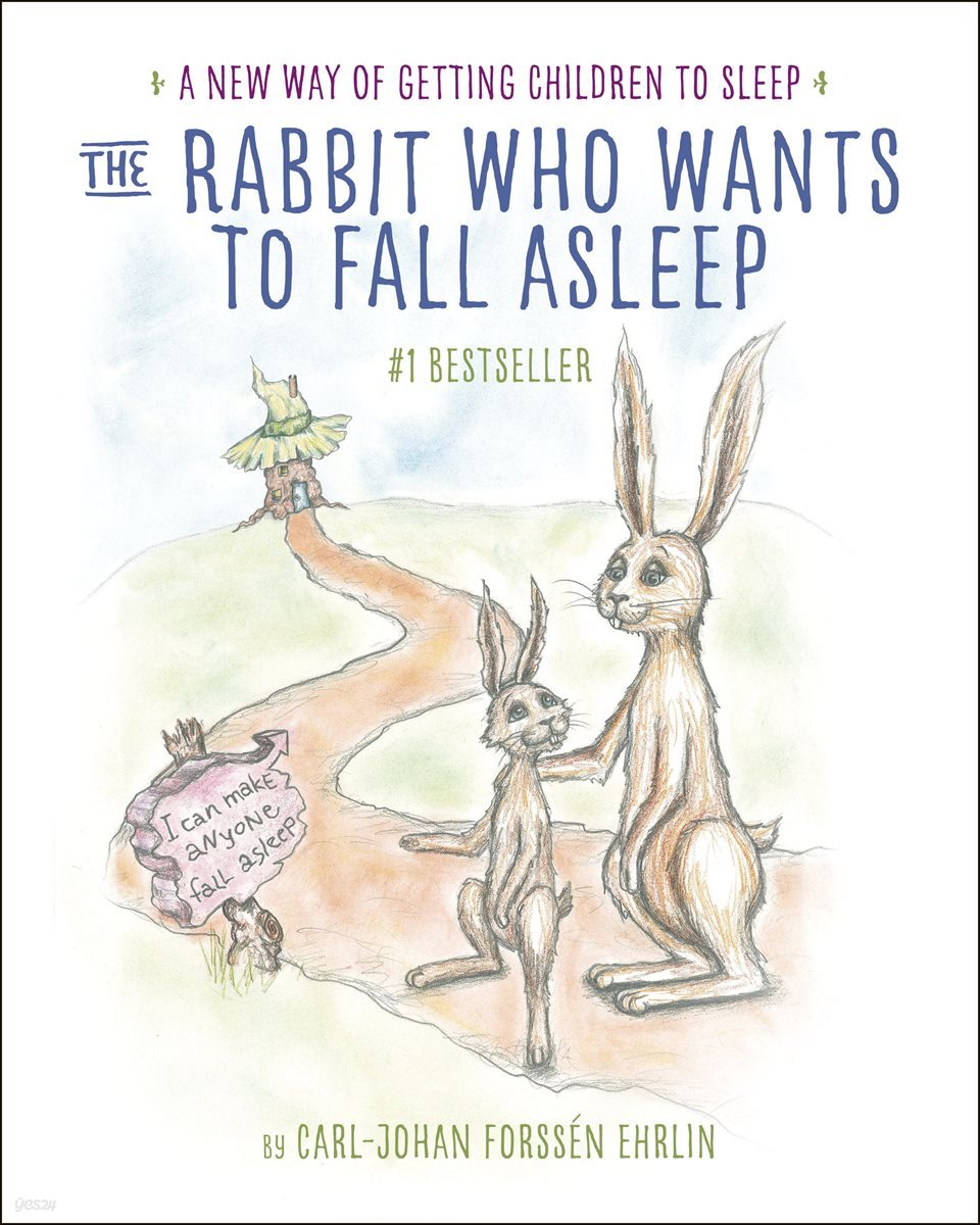 The Rabbit Who Wants to Fall Asleep