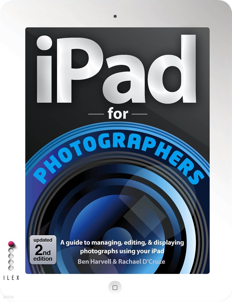 iPad For Photographers 2nd edition