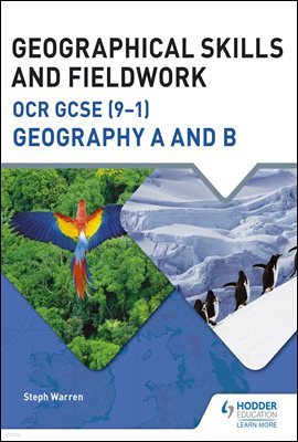 Geographical Skills and Fieldwork for OCR GCSE (9?1) Geography A and B