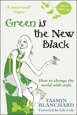 Green is the New Black