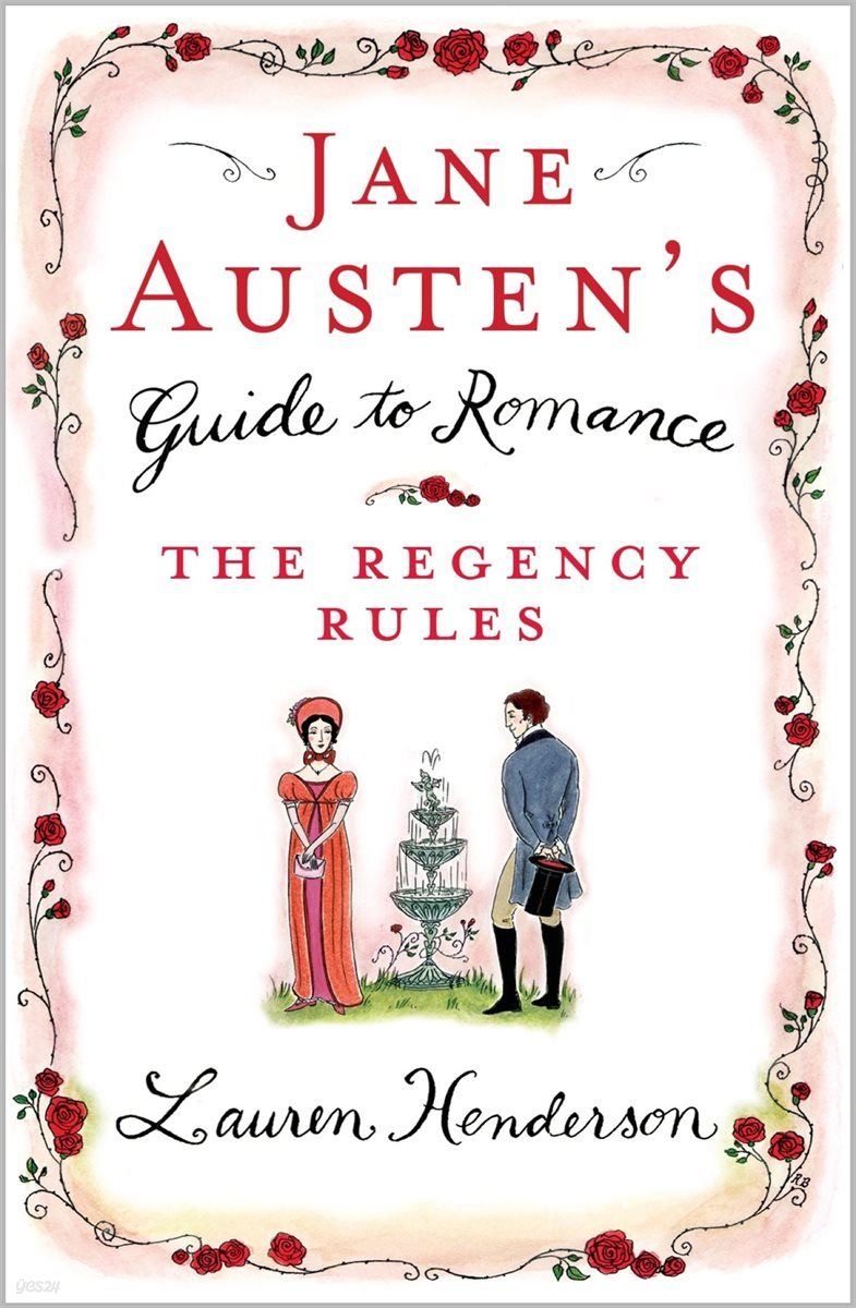 Jane Austen&#39;s Guide to Romance