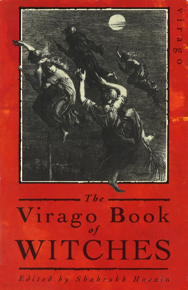 The Virago Book Of Witches