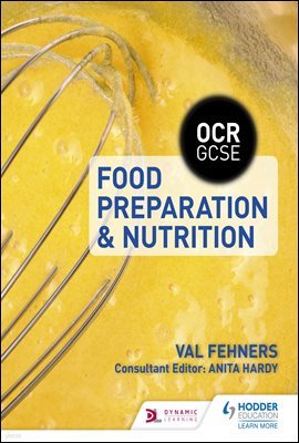 OCR GCSE Food Preparation and Nutrition