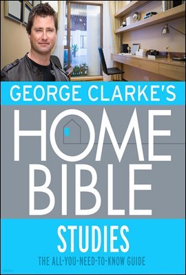 George Clarke's Home Bible