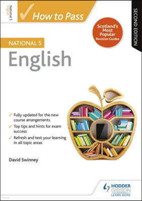 The How to Pass National 5 English, Second Edition