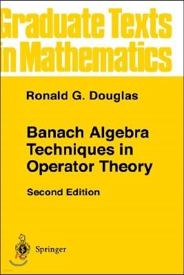 Banach Algebra Techniques in Operator Theory